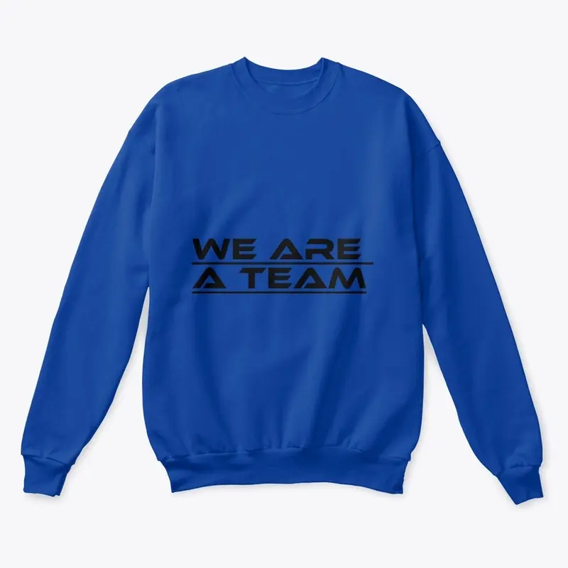 We Are A Team - FALL