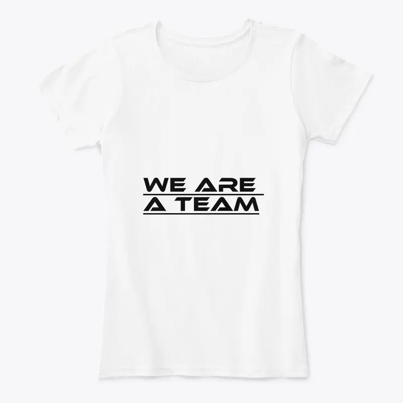 We Are A Team - FALL